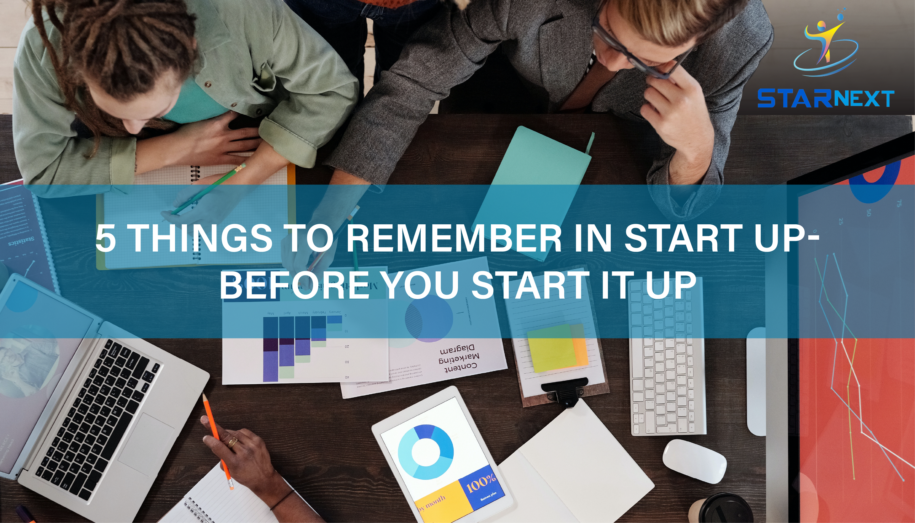 5 things to remember in start up – before you start it up