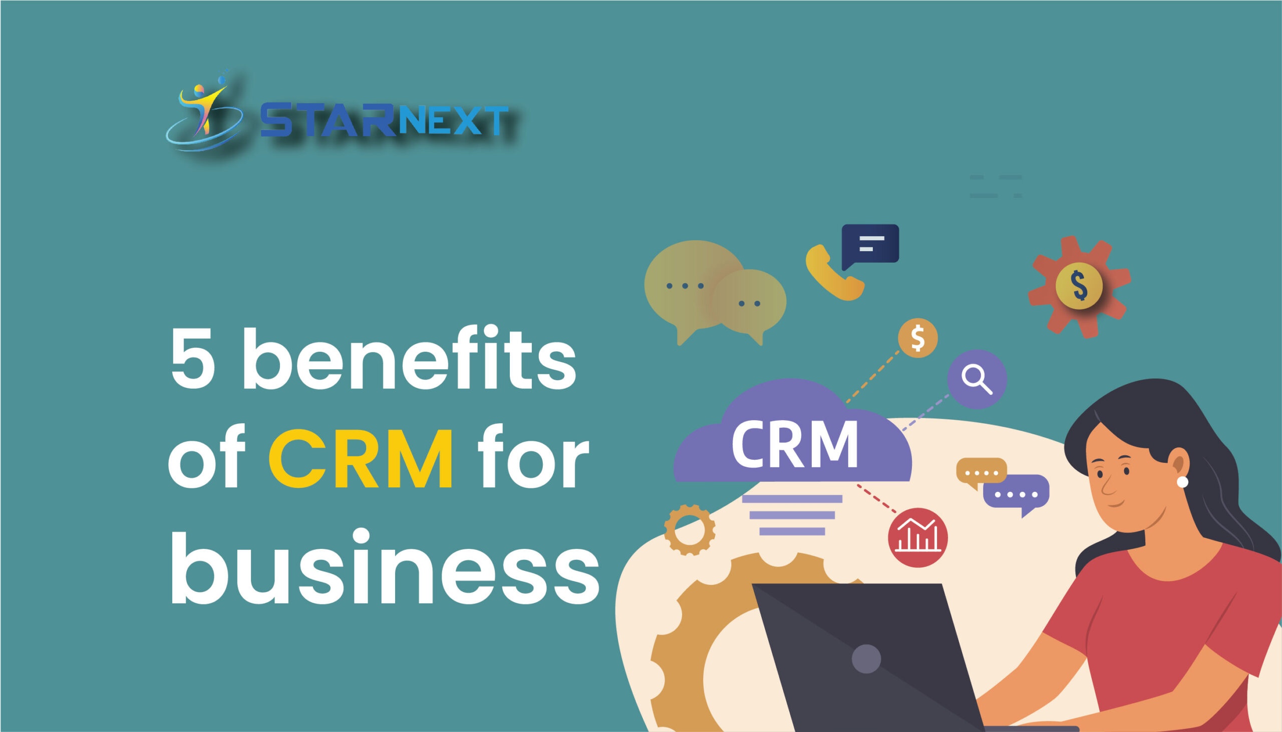 5 Benefits Of CRM For Business